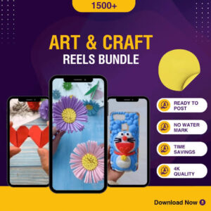 2000+ Art & Craft Reels Bundle | Viral, High Quality & Copyright Free